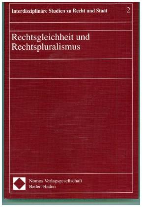 Rechtsgleichheit und Rechtspluralismus 