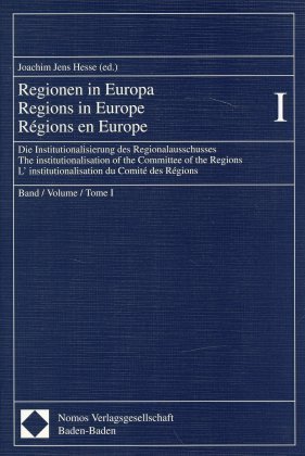 Institutionalisierung des Regionalausschusses. The institutionalisation of the Commitee of the Regions. L' institutalisa 