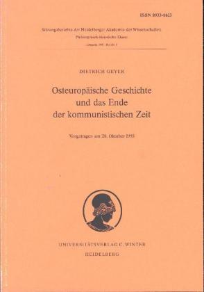 Osteuropäische Geschichte und das Ende der kommunistischen Zeit 