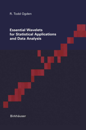 Essential Wavelets for Statistical Applications and Data Analysis 