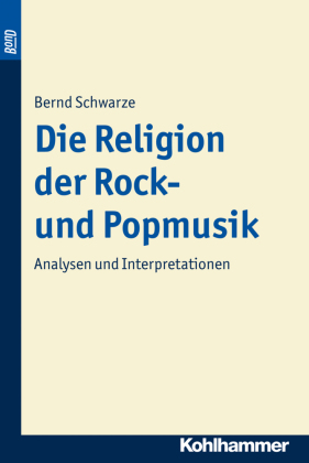 Die Religion der Rock- und Popmusik 