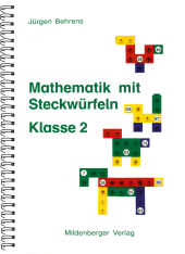 Mathematik mit Steckwürfeln / Mathematik mit Steckwürfeln, Klasse 2