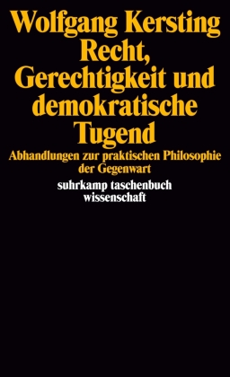 Recht, Gerechtigkeit und demokratische Tugend