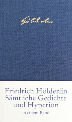 Sämtliche Gedichte und Hyperion