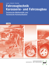 Fahrzeugtechnik - Karosserie- und Fahrzeugbau