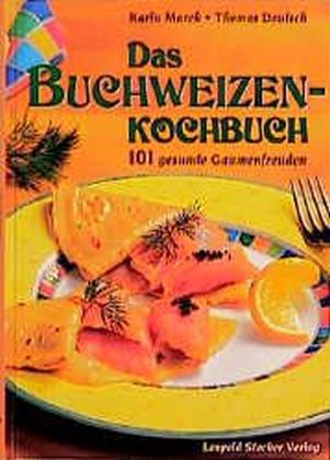 Das Buchweizenkochbuch 