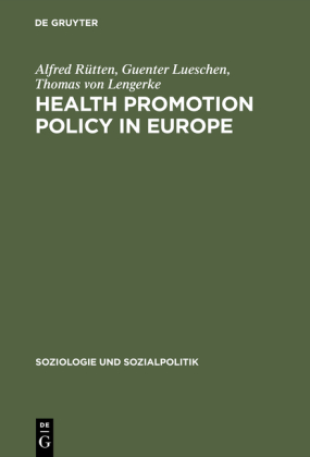 Health Promotion Policy in Europe 