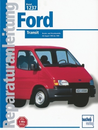Ford Transit Benzin- und Dieselmodelle, ab August 1995 bis 1999 