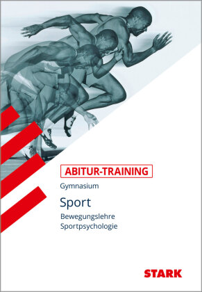 Bewegungslehre - Sportpsychologie