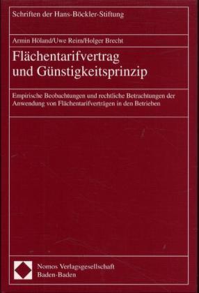 Flächentarifvertrag und Günstigkeitsprinzip 