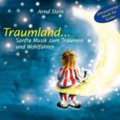 Traumland, 1 Audio-CD, 1 Audio-CD