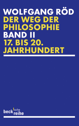 Der Weg der Philosophie. Bd.2