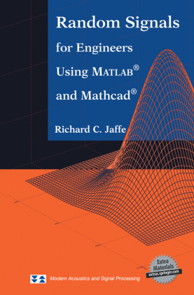 Random Signals for Engineers Using MATLAB and Mathcad, w. CD-ROM 