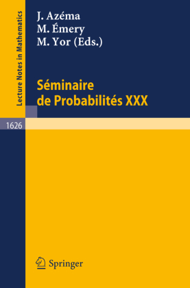 Seminaire de Probabilites XXX 