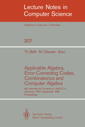 Applicable Algebra, Error-Correcting Codes, Combinatorics and Computer Algebra 
