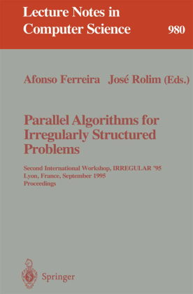 Parallel Algorithms for Irregularly Structured Problems 