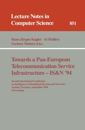 Towards a Pan-European Telecommunication Service Infrastructure - IS&N '94 