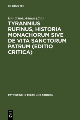 Historia Monachorum sive de Vita Sanctorum Patrum 