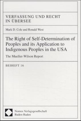 The Right of Self-Determination of Peoples and its Application to Indigenous Peoples in the USA 