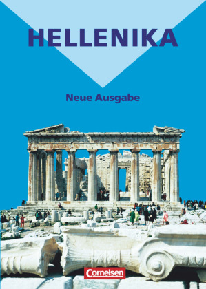 Hellenika - Einführung in die Kultur der Hellenen