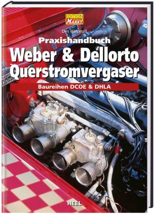 Praxishandbuch Weber & Dellorto Querstromvergaser 