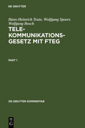 Telekommunikationsgesetz mit FTEG, Kommentar 