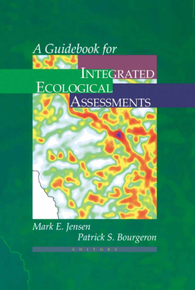 A Guidebook for Integrated Ecological Assessments 
