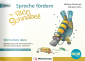 Sprache fördern mit Rico Schnabel - Heft 2: Wortschatz üben - für BOOKii®