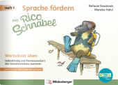 Sprache fördern mit Rico Schnabel - Heft 1: Wortschatz üben - für BOOKii®