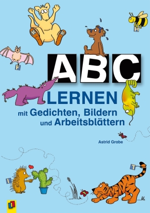 ABC lernen mit Gedichten, Bildern und Arbeitsblättern, neue Rechtschreibung 