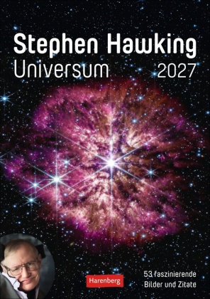 Stephen Hawking - Universum Wochenplaner 2027 - 53 faszinierende Bilder und Zitate