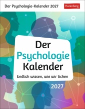 Der Psychologie-Kalender Tagesabreißkalender 2027 - Endlich wissen, wie wir ticken