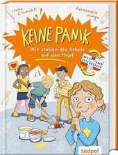 Keine Panik - wir stellen die Schule auf den Kopf