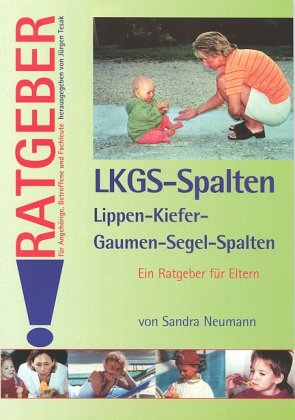 Lippen-Kiefer-Gaumen-Segel-Spalten (LKGS) 