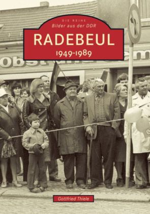 Radebeul 1949-1989 