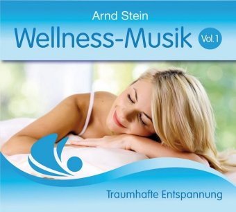 Wellness-Musik Vol. 1, 1 Audio-CD