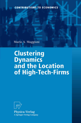 Clustering Dynamics and the Location of High-Tech-Firms 
