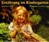 Ernährung im Kindergarten