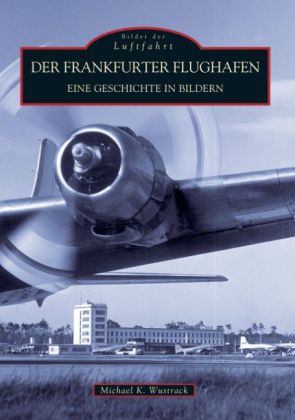 Der Frankfurter Flughafen 