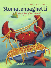 Stomatenpaghetti oder wie Oscar auf dem Piratenschiff richtig sprechen lernt
