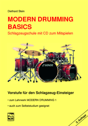 Modern Drumming. Schlagzeugschule mit CD zum Mitspielen, m. 1 Audio-CD 