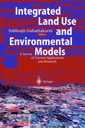 Integrated Land Use and Environmental Models 