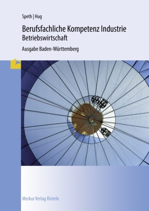 Berufsfachliche Kompetenz Industrie - Betriebswirtschaft