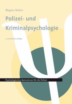 Polizei- und Kriminalpsychologie. Tl.1