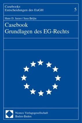 Casebook Grundlagen des EG-Rechts 