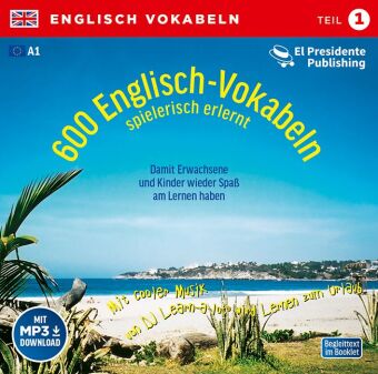 600 Englisch-Vokabeln spielerisch erlernt, 1 Audio-CD 