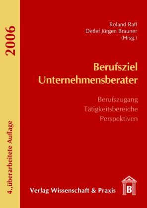 Berufsziel Unternehmensberater. 