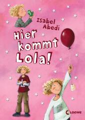 Hier kommt Lola! (Band 1) Cover