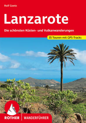 Rother Wanderführer Lanzarote