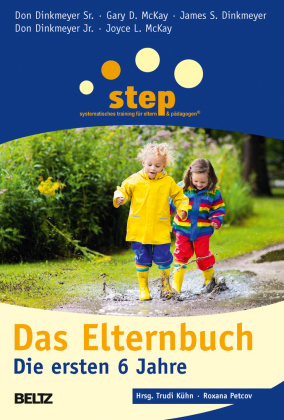 Step - Das Elternbuch, Die ersten 6 Jahre